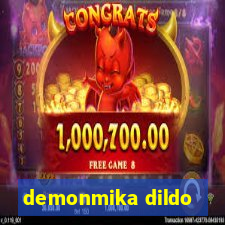 demonmika dildo